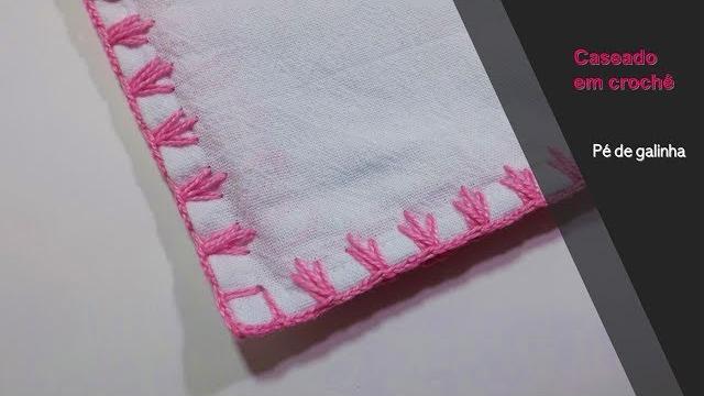 Caseado em crochê pé de galinha