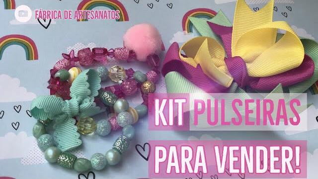 Kit de Pulseiras – Faça você mesmo – Faça e Venda