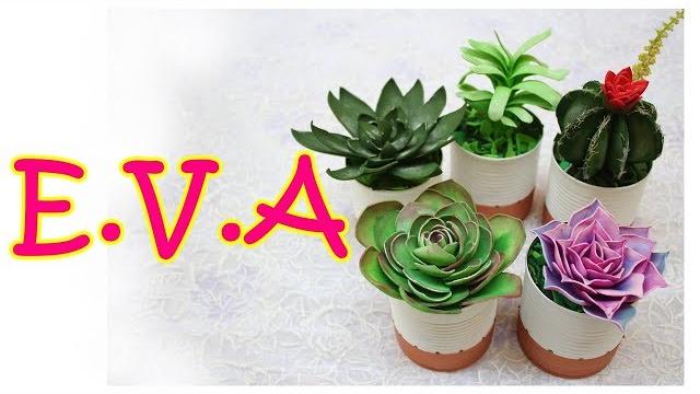 como fazer suculentas de e.v.a e latas decoradas