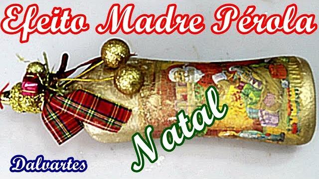 EFEITO MADRE PÉROLA DECORAÇÃO DE NATAL