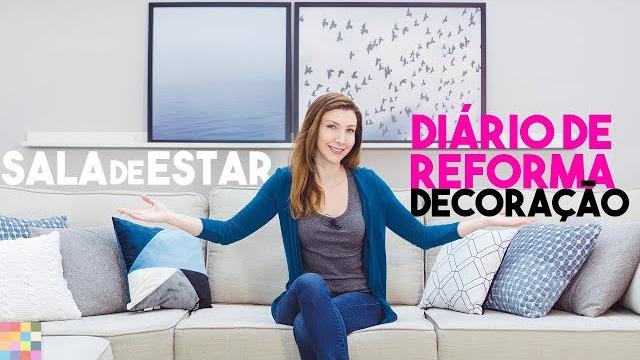 Reforma da Sala de Estar – Dicas de Decoração