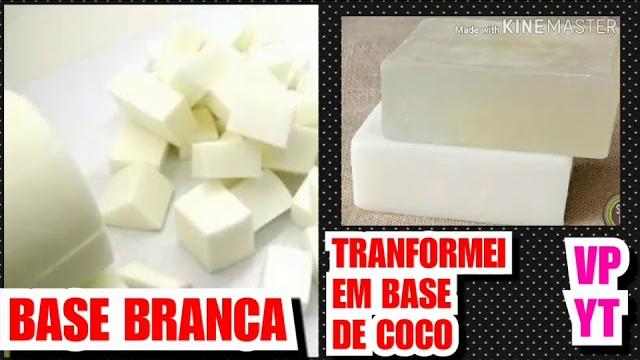 Transformei Base Glicerinada Neutra em Base de Coco Para Sabonetes