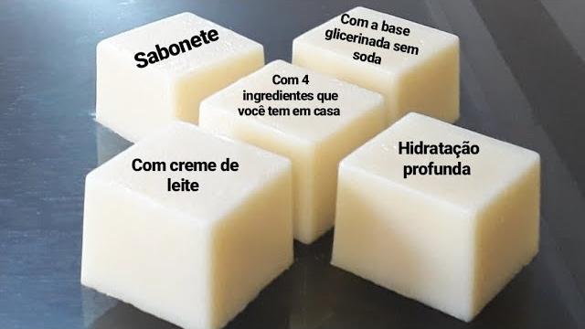 Faça Sabonetes com Base Glicerinada – Usando o Creme de Leite
