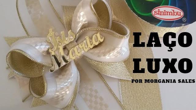 Laço Luxo