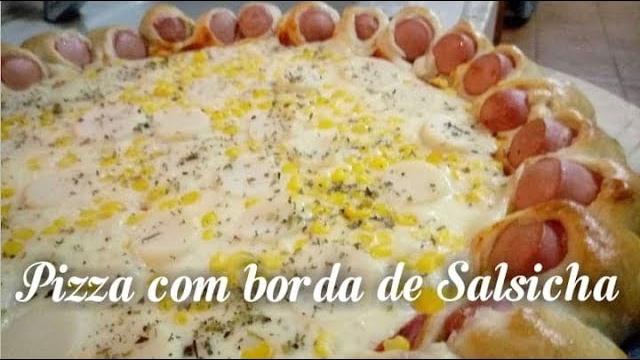 Como Fazer Pizza com Borda de Salsicha