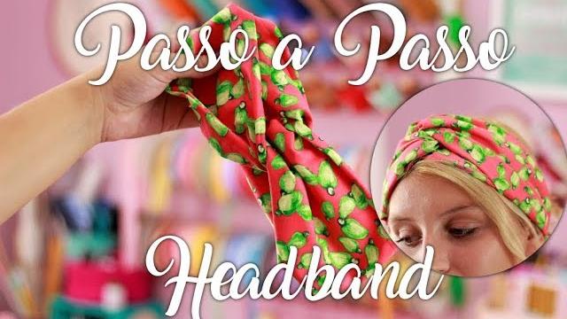 Passo a Passo – Faixa para Cabelo (Fácil)