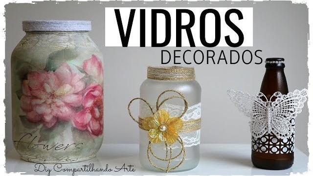 VIDROS DECORADOS – IDEIAS FÁCEIS E ECONÔMICAS