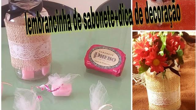 Lembrancinha de sabonete – Dia das mães+decoração