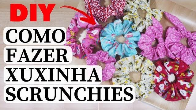 Aprenda a Fazer Xuxinha Para Cabelo – Scrunchies Maria Chiquinha
