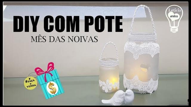 Aprenda a Fazer Pote Decorado – Decoração com Renda