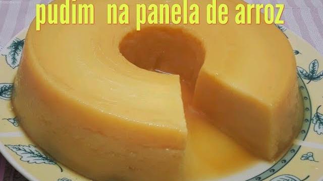 Veja Como Fazer Pudim de Trigo – Na Panela Elétrica de Arroz