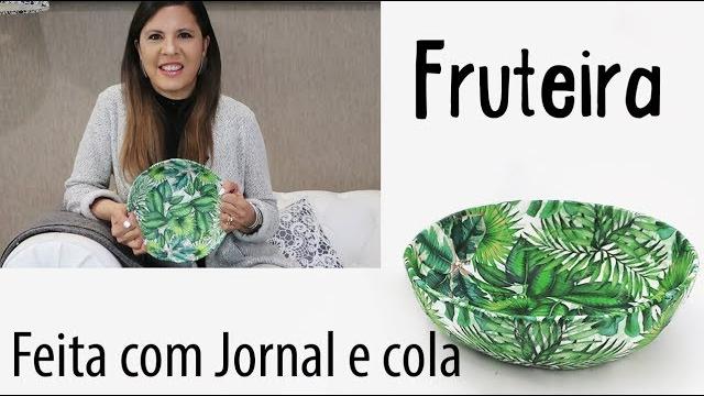 Aprenda a Fazer Fruteira Usando Jornal