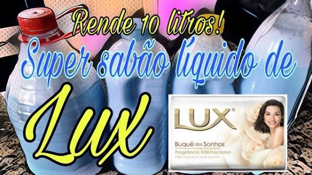 Aprenda Fazer Super Sabão Líquido de Lux