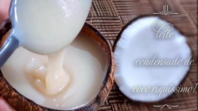 Como Fazer Leite Condensado de Leite de Coco – 2 Ingredientes