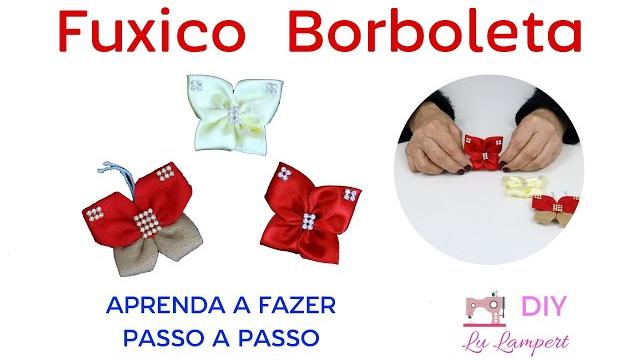FUXICO BORBOLETA, APRENDA A FAZER PASSO A PASSO