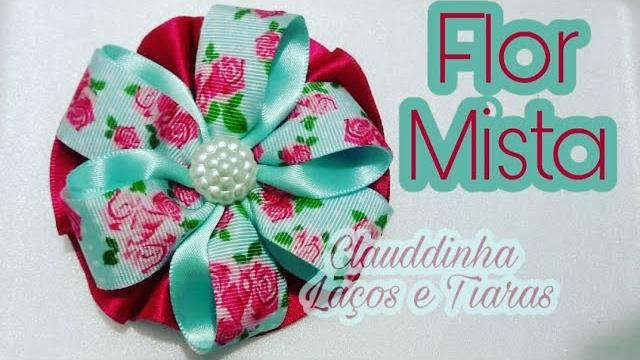 Flor Mista – Como fazer flor de Fita