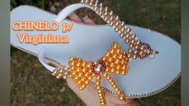 DECORANDO CHINELOS COM LACINHOS DE MIÇANGAS