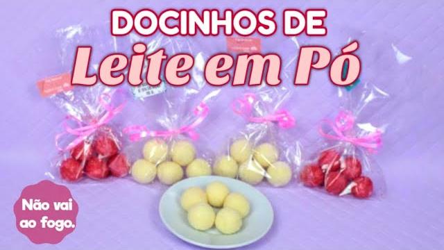 Docinhos de Leite em Pó no Saquinho