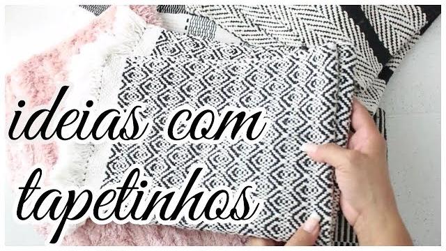 Ideias para Reaproveitar os Tapetes