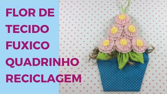 Como Fazer um Jarrinho com Flor de Fuxico
