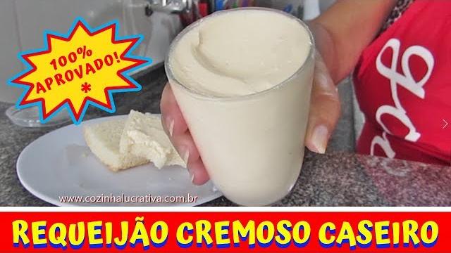 Requeijão Cremoso Caseiro