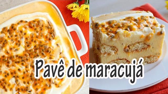 Pavê Cremoso de Maracujá – Mousse e Cheesecake