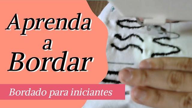 Aprenda a Bordar de uma Forma Simples e Fácil