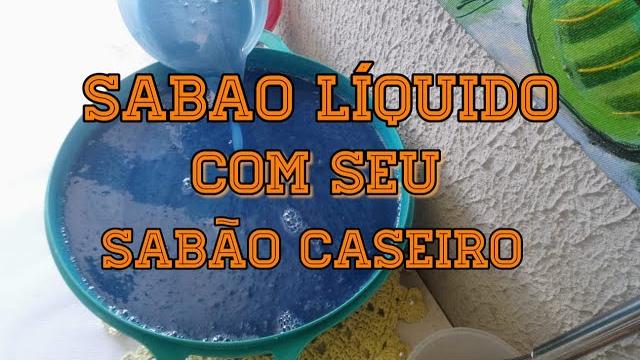Sabão Liquido Feito com seu Sabão Caseiro