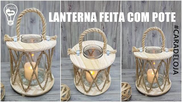 Lanternas Feita com Pote de Conserva.