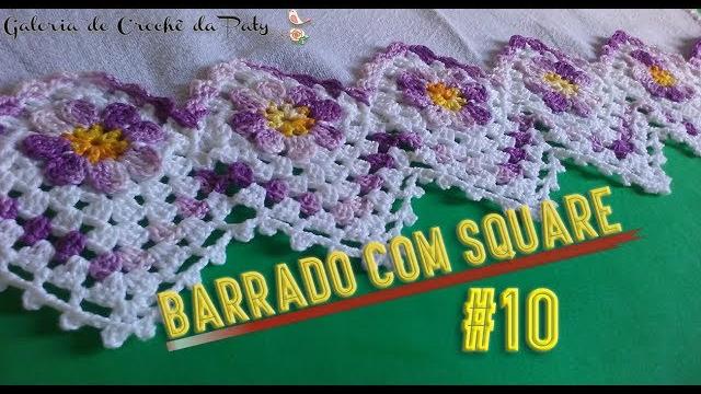 Barrado em Crochê com Square Margarida