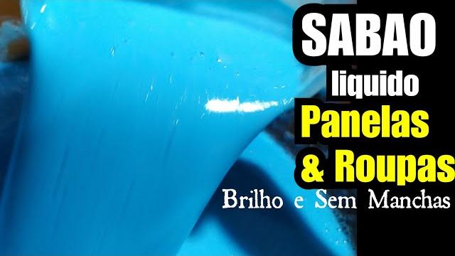 O melhor Sabão Liquido – Roupas e Louça