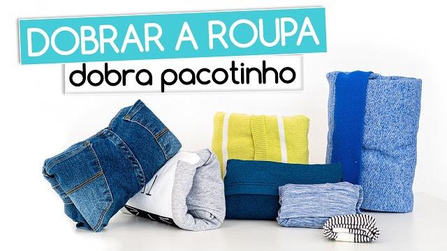 Seu Guarda Roupa Organizado – Dobra Pacotinho