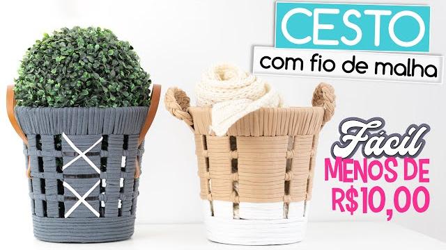 Modifique seu Cesto com Malha – Decoração