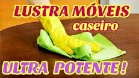 Lustra Moveis Eficiente Caseiro Com 3 Ingredientes