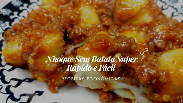Nhoque Sem Batata Super Rápido e Fácil