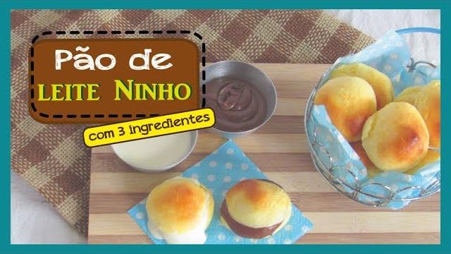 Pão de Leite Ninho Usando Apenas 3 Ingredientes – Não Usa Trigo Na Receita