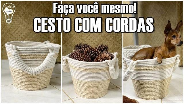 Cesto Com Corda De Sisal  – Lindo E Fácil De Fazer