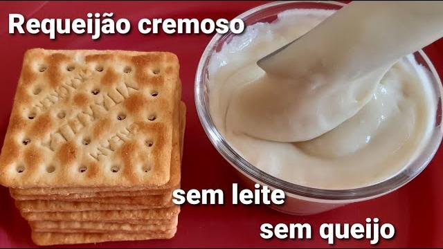 Requeijão Cremoso Sem Leite, Sem Queijo – Fica Delicioso