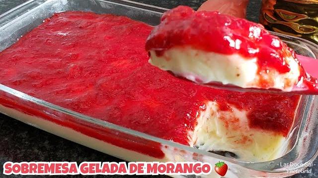 Sobremesa de Leite Ninho Com Morango Fácil e Deliciosa