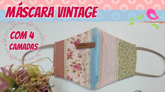Máscara Vintage com 4 Camadas – Costura Iniciante