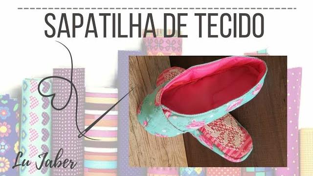 Sapatilha De Tecido Para Adulto – Passo A Passo