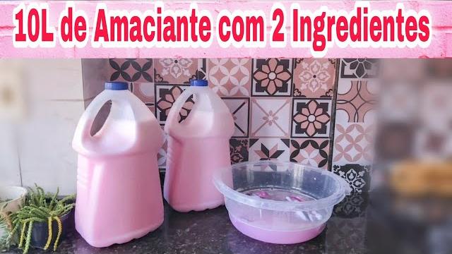Fazendo 10 Litros de Amaciante com 2 Ingredientes – Fácil e Econômico