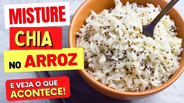 A Surpreendente Receita de Arroz com Chia para uma Alimentação Saudável