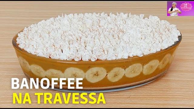 Receita Deliciosa de Bof na Travessa com Bananas e Doce de Leite